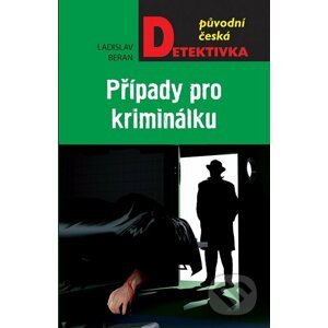 Případy pro kriminálku - Ladislav Beran