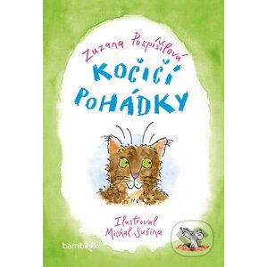 Kočičí pohádky - Zuzana Pospíšilová, Michal Sušina (ilustrátor)