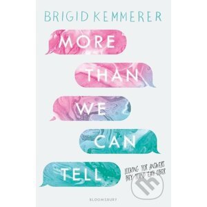 More Than We Can Tell - Brigid Kemmerer