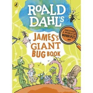 James's Giant Bug Book - Roald Dahl