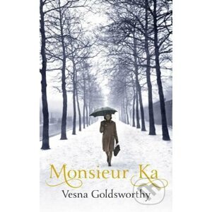 Monsieur Ka - Vesna Goldsworthy