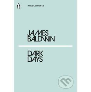 Dark Days - James Baldwin
