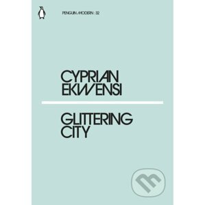 Glittering City - Cyprian Ekwensi