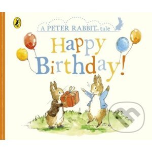 A Peter Rabbit Tales: Happy Birthday - Beatrix Potter