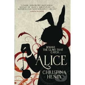Alice - Christina Henry