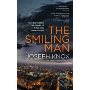 The Smiling Man - Joseph Knox