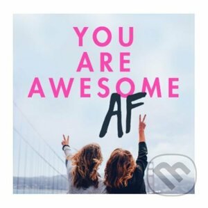 You Are Awesome AF - Ebury