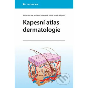 Kapesní atlas dermatologie - Martin Röcken, Martin Schaller