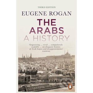 The Arabs - Eugene Rogan