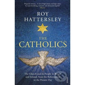 The Catholics - Roy Hattersley