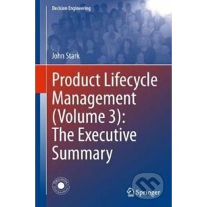 Product Lifecycle Management (Volume 3) - John Stark