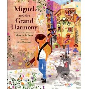 Coco - Miguel and the Grand Harmony - Matt de la Pena