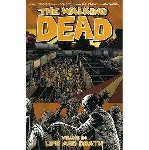 Živí mrtví (Díl dvacátý čtvrtý) - Robert Kirkman, Charles Adlard, Charlie Adlard (ilustrátor)