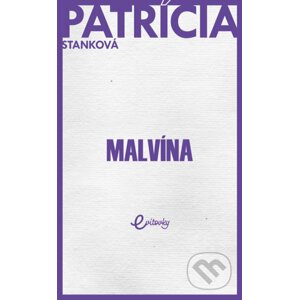 Malvína - Patrícia Stanková