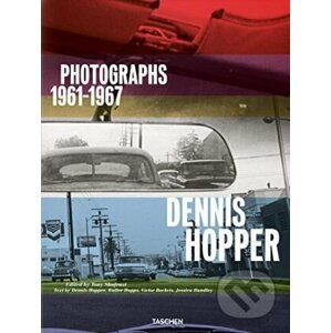 Photographs 1961-1967 - Dennis Hopper, Tony Shafrazi