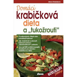 Domácí krabičková dieta a "tukožrouti" - Alena Doležalová