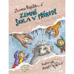 Zimní škola v přírodě - Zuzana Pospíšilová, Markéta Vydrová (ilustrátor)