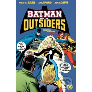 Batman and the Outsiders (Volume 2) - Mike Barr
