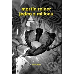 Jeden z milionu - Martin Reiner
