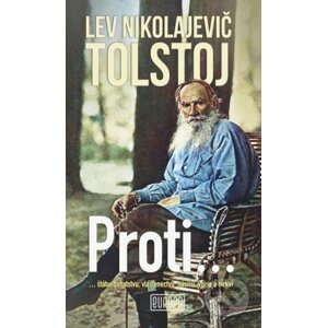 Proti... - Lev Nikolajevič Tolstoj