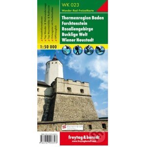 Thermenregion Baden – Forchtenstein – Rosaliengebirge – Bucklige Welt – Wiener Neustadt, Wanderkarte 1:50 000 - freytag&berndt