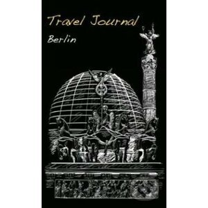 Travel Journal: Berlin - Marisa Vestita