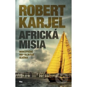 Africká misia - Robert Karjel