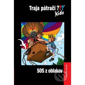 Traja pátrači Kids: SOS z oblakov - Ulf Blanck