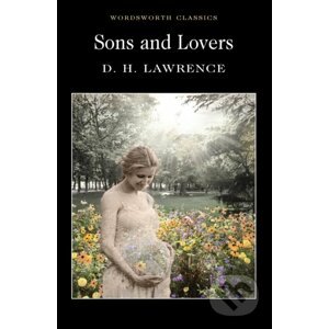 Sons and Lovers - D.H. Lawrence