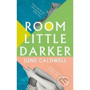 Room Little Darker - June Caldwell
