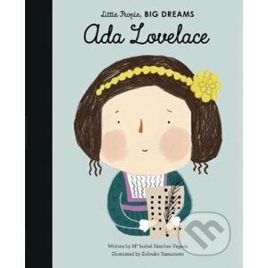 Ada Lovelace - Isabel Sánchez Vegara, Zafouko Yamamoto (ilustrácie)