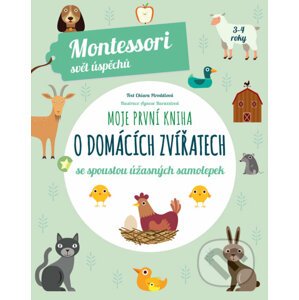 Moje první kniha o domácích zvířatech - Chiara Piroddi