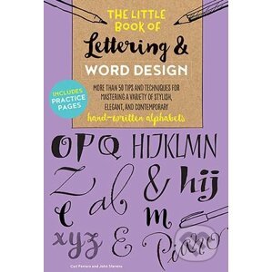 The Little Book of Lettering and Word Design - Cari Ferraro,‎ John Stevens