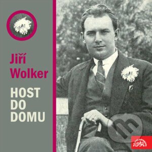 Host do domu - Jiří Wolker