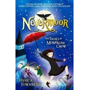 Nevermoor - Jessica Townsend