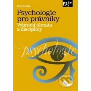 Psychologie pro právníky - Pavel Hlavinka