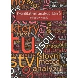 Kvantitativní analýza žánrů - Miroslav Kubát