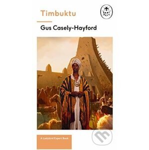 Timbuktu - Gus Caseley-Hayford