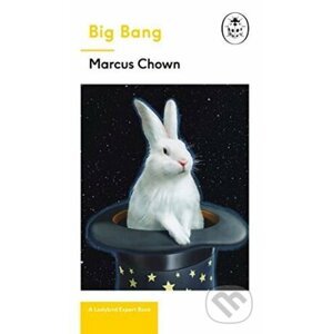 Big Bang - Marcus Chown