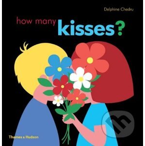How Many Kisses - Delphine Chedru