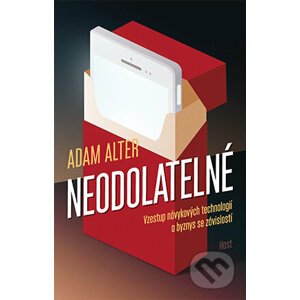 Neodolatelné - Adam Alter