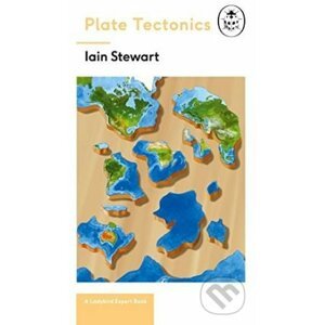 Plate Tectonics - Iain Stewart