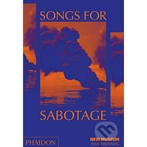 Songs for Sabotage - Gary Carrion-Murayari, Alex Gartenfeld