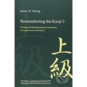 Remembering the Kanji 3 - James W. Heisig