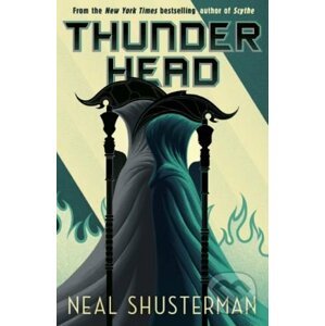 Thunderhead - Neal Shusterman