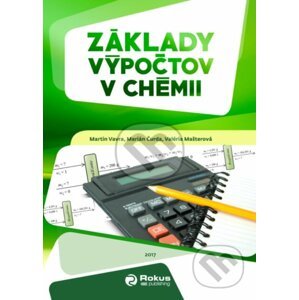 Základy výpočtov v chémii - Martin Vavra, Marián Čurda, Valéria Mašterová