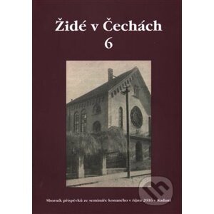 Židé v Čechách 6 - Židovské muzeum v Praze