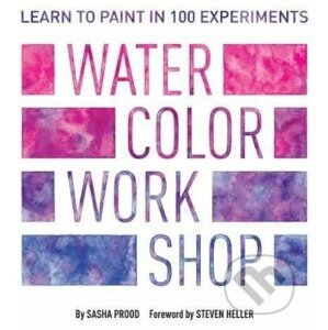 Watercolor Workshop - Sasha Prood