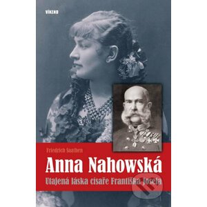 Anna Nahowská - Friedrich Saathen