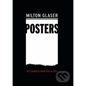 Milton Glaser Posters - Milton Glaser